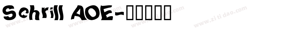 Schrill AOE字体转换